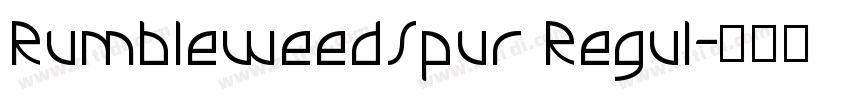 RumbleweedSpur Regul字体转换